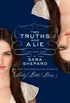 Two Truths and a Lie: A Lying Game Novel (English Edition)