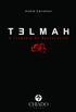 Telmah, A Tragdia do Desencontro