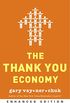 The Thank You Economy (Enhanced Edition) (English Edition)