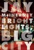 Bright Lights, Big City (Vintage Contemporaries) (English Edition)