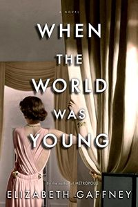 When the World Was Young: A Novel (English Edition)