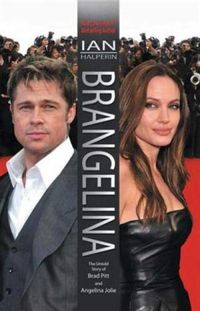 Brangelina: Brad Pitt and Angelina Jolie
