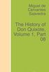 The History of Don Quixote, Volume 1, Part 08 (English Edition)