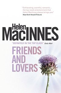 Friends and Lovers (English Edition)