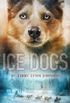 Ice Dogs (English Edition)