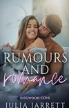 Rumours and Romance: