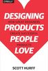 Designing Products People Love