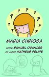 Maria Curiosa
