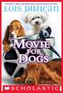 Movie For Dogs (Apple (Scholastic)) (English Edition)