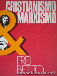 Cristianismo e Marxismo