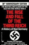 The Rise and Fall of the Third Reich: