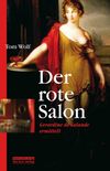Der rote Salon: Gerardine de Lalande ermittelt (German Edition)