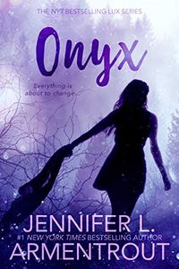 Onyx: A Lux Novel (English Edition)