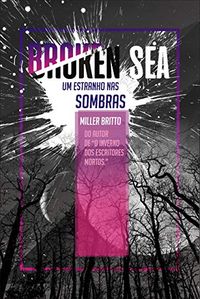 Broken Sea: Um Estranho nas Sombras