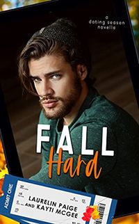 Fall Hard (Dating Season Book 3) (English Edition)