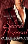A Secret Proposal