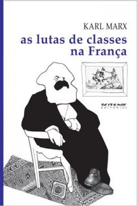 As Lutas de Classes na França