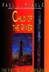 Child of the River:: The First Book of Confluence