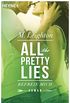 Befreie mich: All The Pretty Lies 2 - Roman (German Edition)