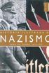 Histria Ilustrada do Nazismo Vol. 1