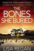 The Bones She Buried: A completely gripping, heart-stopping crime thriller (Detective Josie Quinn Book 5) (English Edition)