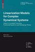 Linearization Models for Complex Dynamical Systems: Topics in Univalent Functions, Functional Equations and Semigroup Theory: 208