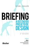 Briefing. A Gesto do Projeto de Design