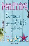 Cottage gesucht, Held gefunden: Roman (German Edition)