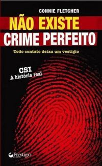 No existe crime perfeito