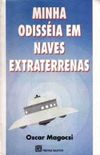 Miha Odisséia em Naves Extraterrenas