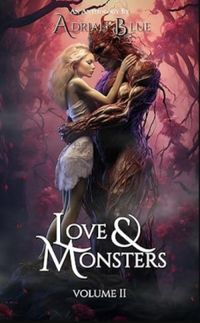 Love & Monsters Volume II