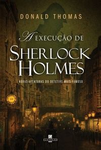 A execuo de Sherlock Holmes