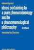 Ideas pertaining to a pure phenomenology and to a phenomenological philosophy, first book