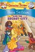 Thea Stilton #4: Thea Stilton and the Secret City: A Geronimo Stilton Adventure