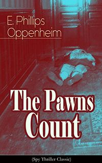 The Pawns Count (Spy Thriller Classic) (English Edition)