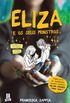 Eliza e os Seus Monstros