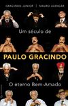 Um Sculo de Paulo Gracindo