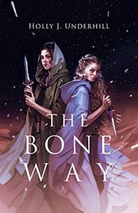 The Bone Way