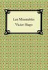 Les Miserables [with Biographical Introduction] (English Edition)