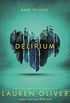 Delirium (Delirium Trilogy 1) (Delirium Series) (English Edition)