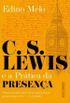C. S. Lewis e a Prtica da Presena