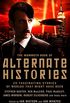 The Mammoth Book of Alternate Histories (Mammoth Books 470) (English Edition)
