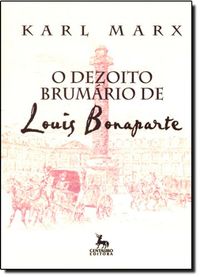 Dezoito Brumrio De Louis Bonaparte, O