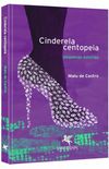 Cinderela Centopeia
