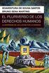 El pluriverso de los derechos humanos. La diversidad de las luchas por la dignidad (Epistemologas del Sur) (Spanish Edition)