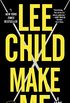 Make Me (with bonus short story Small Wars): A Jack Reacher Novel (English Edition)