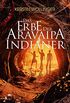 Das Erbe der Aravaipa Indianer (German Edition)