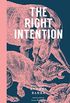 The Right Intention (English Edition)