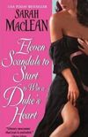 Eleven Scandals to Start to Win a Duke