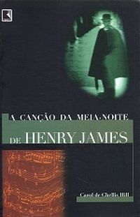 A Canção da Meia-Noite de Henry James